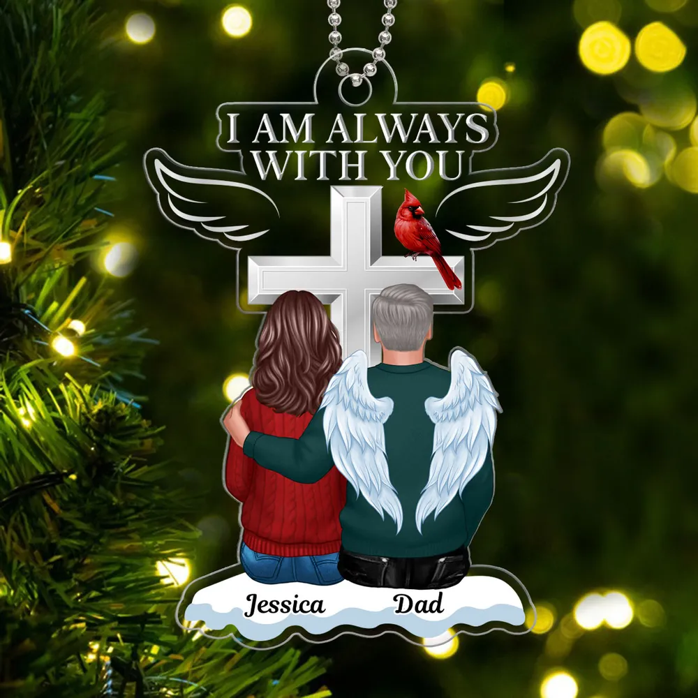 “I Am Always With You” Acrylic Ornament – Personalized Memorial Keepsake - Image 2