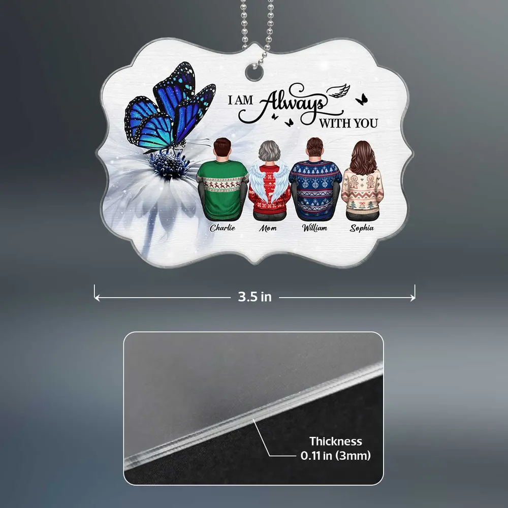 Butterfly I Am Always With You Memorial Personalized Christmas Acrylic Ornament - Image 4