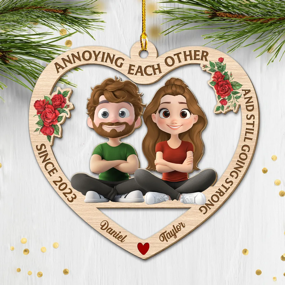 Wooden Heart Ornament – “ANNOYING EACH OTHER AND STILL GOING STRONG”, Since Year, Personalized for Spouse - Image 5