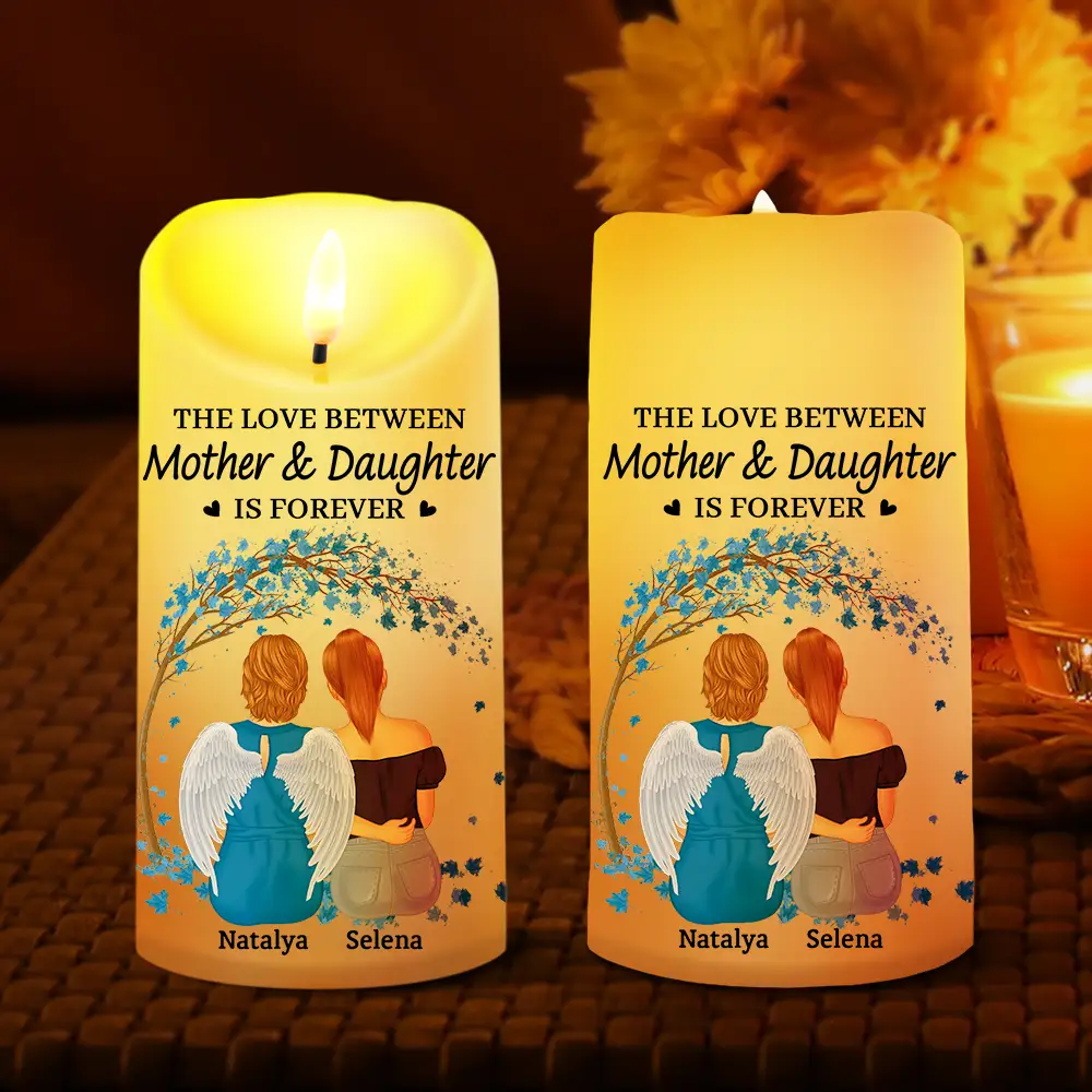 The Love Between Mother & Daughters Is Forever - Personalized Flameless LED Candle Gift for Mom, Custom Gift for Mother and Daughters - Image 5