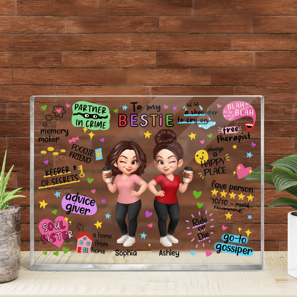 To My Bestie – Personalized Acrylic Block Plaque for Sisters with Fun Quotes - Image 4