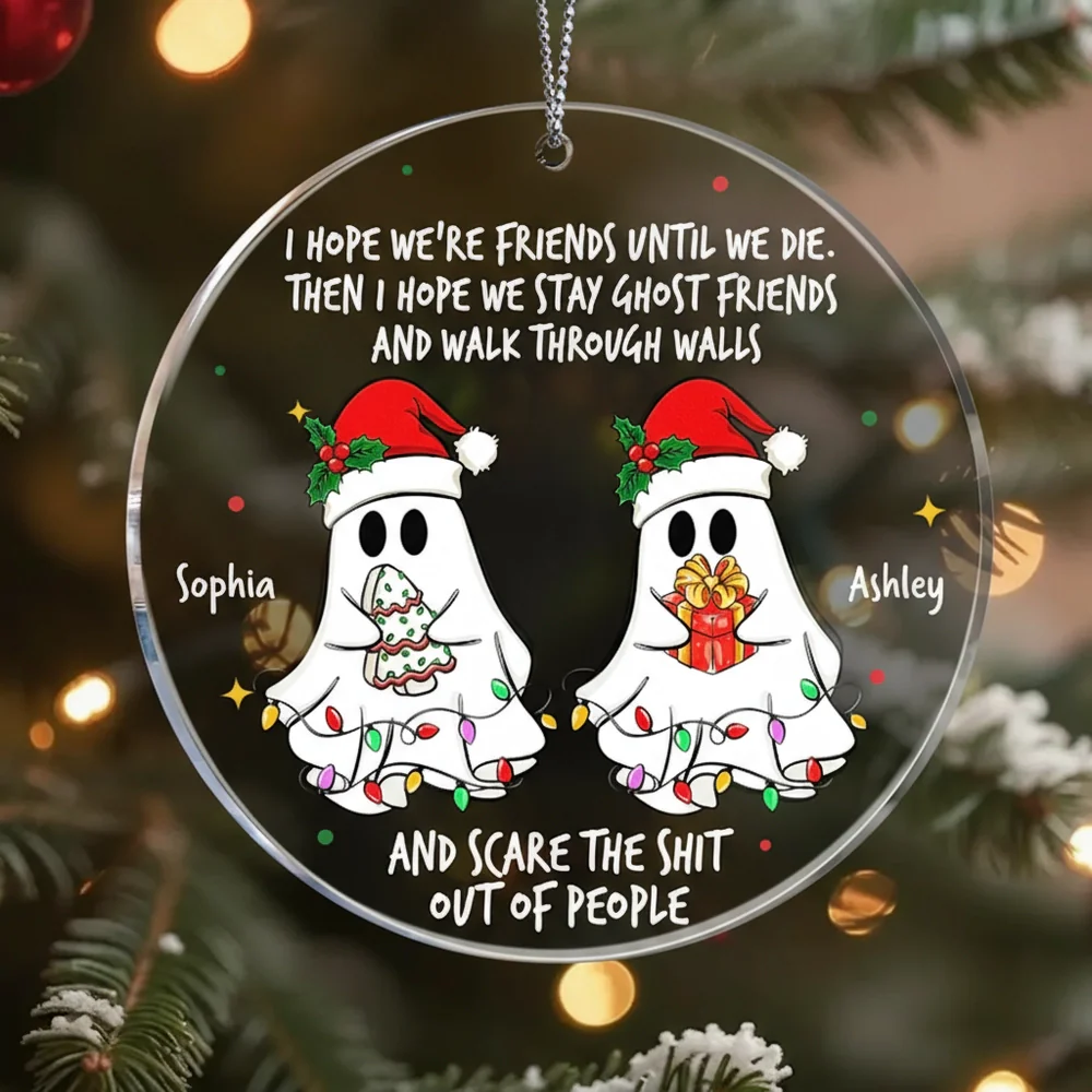 Funny Ghost Acrylic Ornament with Christmas Vibes, Best Friends Gift, Tree Hanging Decoration for Holiday Cheer, Perfect Gift