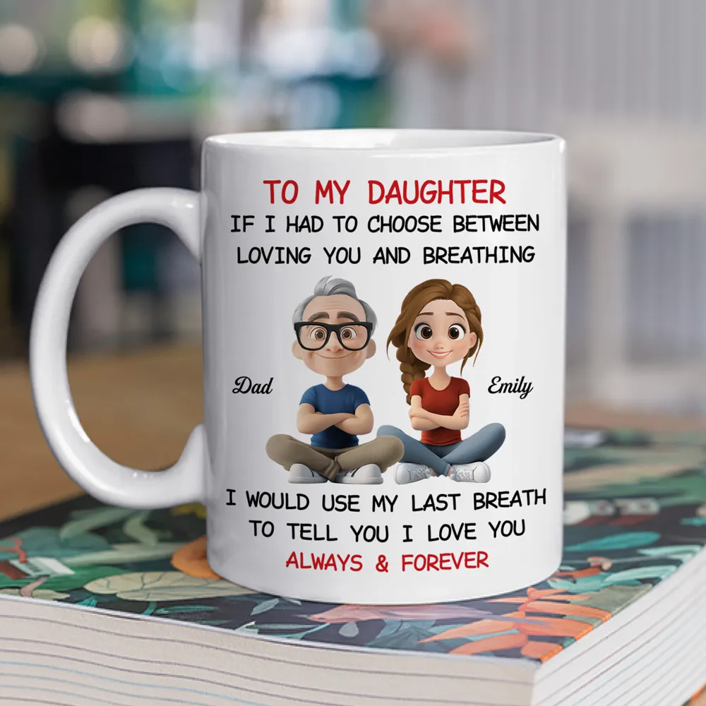 Father-to-Daughter Ceramic Mug, heartfelt “To My Daughter” quote,touching illustration, perfect gift for daughter, birthday or graduation - Image 2