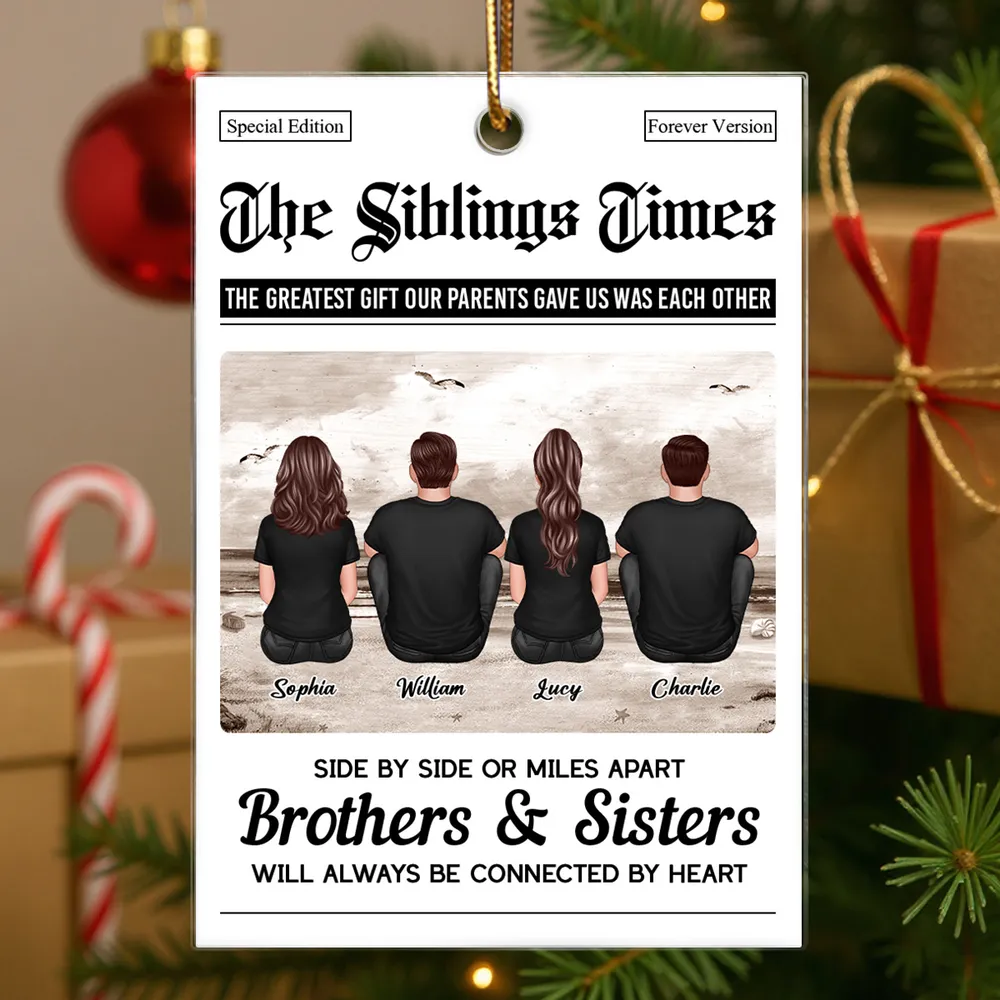 Acrylic Ornament “Siblings Times” Edition | Brothers & Sisters Keepsake, Clear Printing & Premium Texture - Image 7