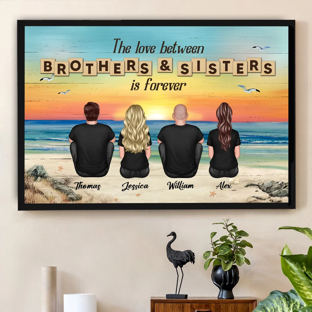 Brothers & Sisters Forever Poster — Personalized Beach Backview Wall Art for Family Love