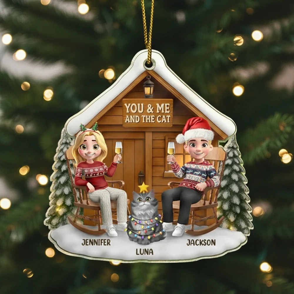 You & Me and the Cat Acrylic Ornament - Cozy Cabin Couple, Snowy Winter Scene - a unique gift for Couples & Cat Lovers