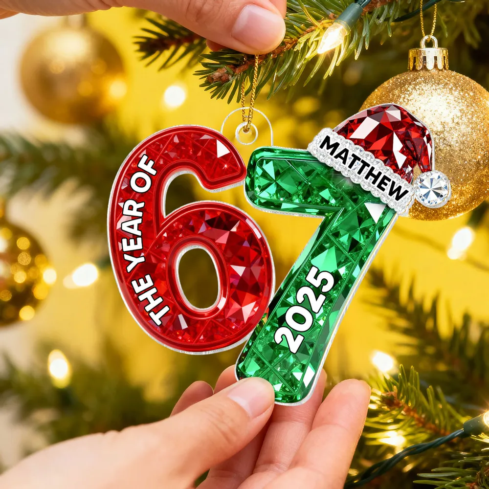 Personalized Number 67 Acrylic Ornament with Custom Name & Year – Celebrate with Meme Trend 67 - Image 7