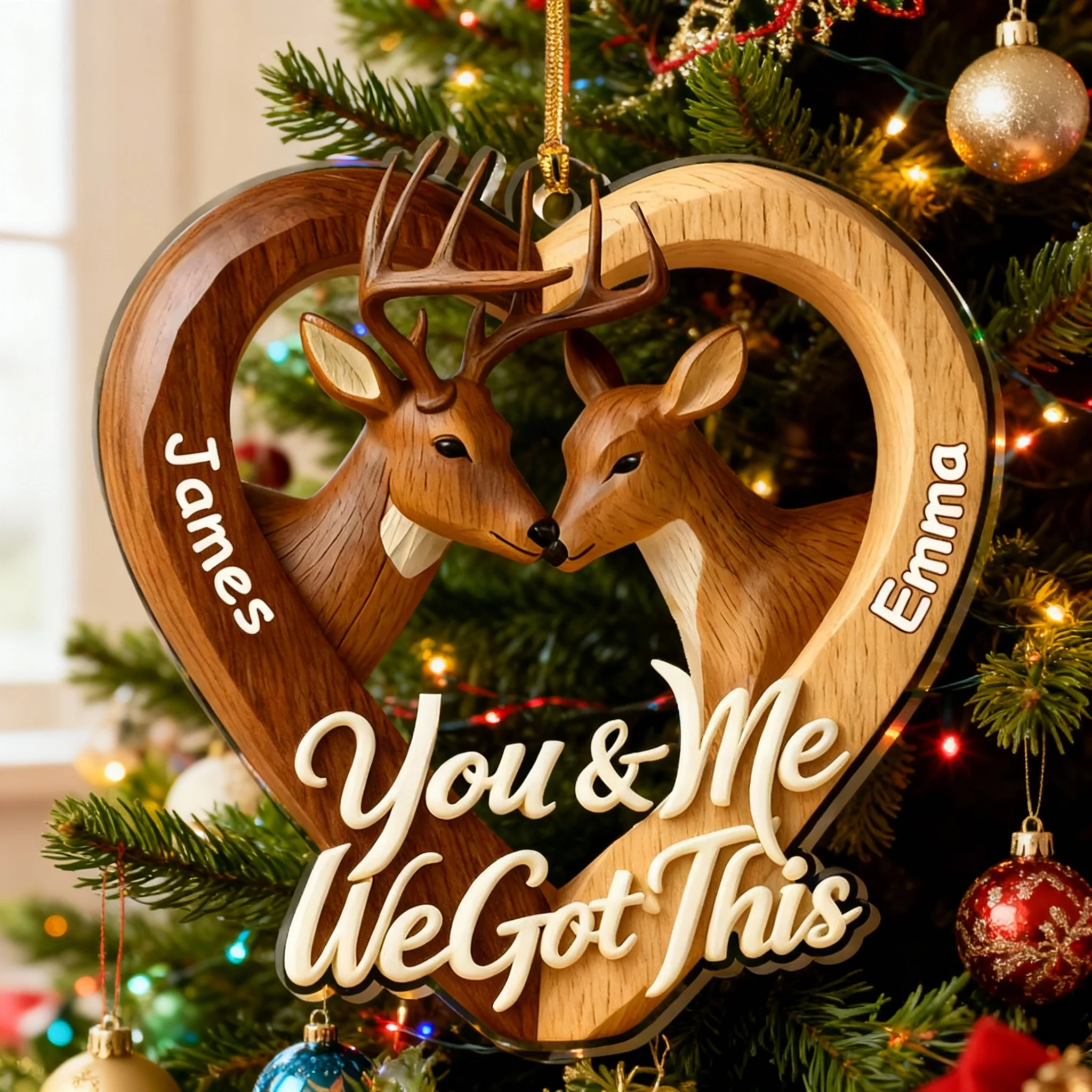 Personalized Acrylic Ornament with Deer Couple โ You & Me We Got This โ Romantic Christmas Tree Decor & Unique Gift