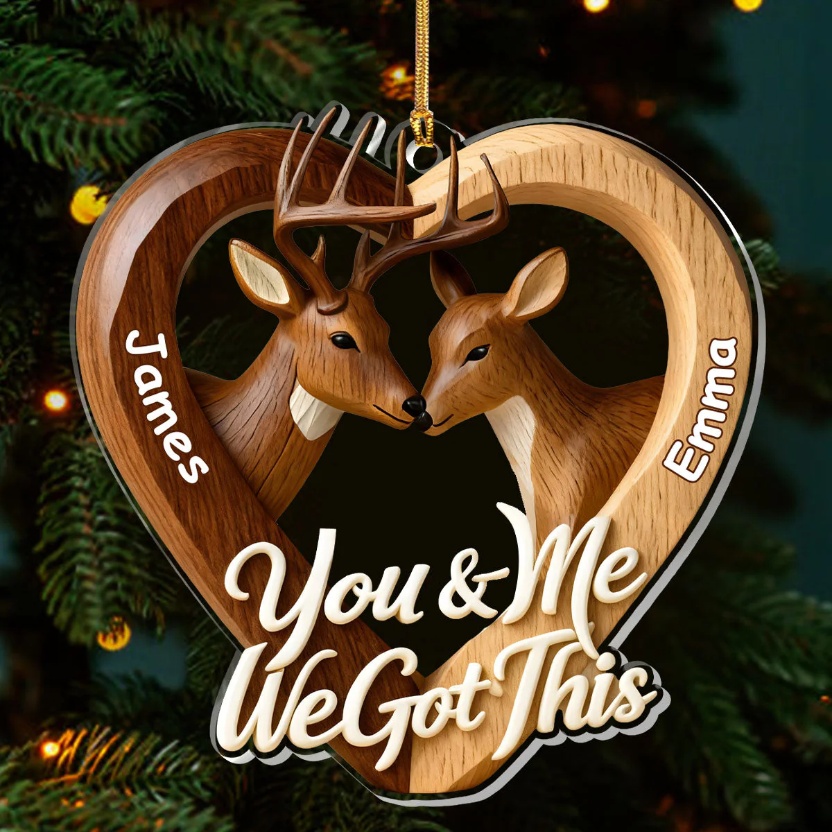 Personalized Acrylic Ornament with Deer Couple โ You & Me We Got This โ Romantic Christmas Tree Decor & Unique Gift - Image 3