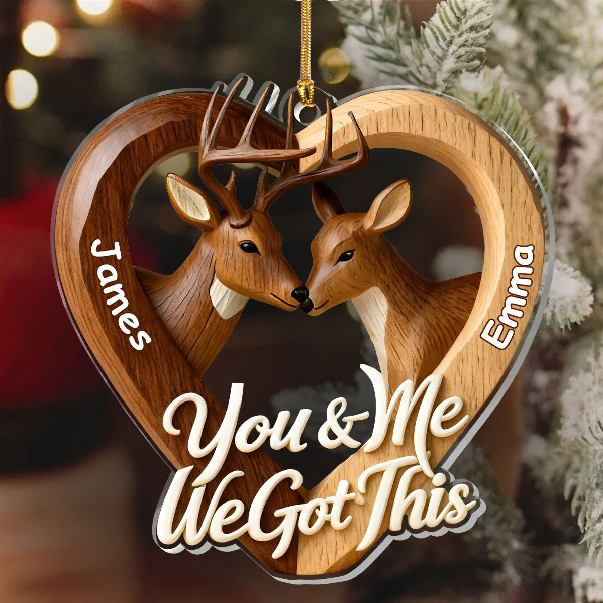 Personalized Acrylic Ornament with Deer Couple โ You & Me We Got This โ Romantic Christmas Tree Decor & Unique Gift - Image 6