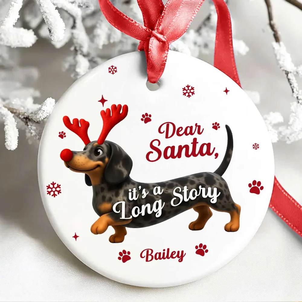 Personalized Dachshund Ceramic Ornament with Cute Quote – Funny Christmas Tree Decor & Unique Gift for Dog Lovers - Image 6