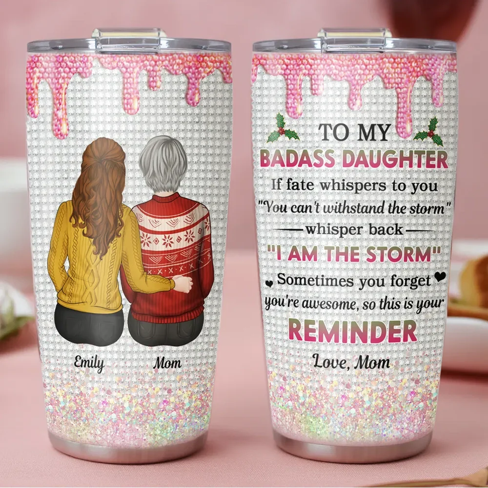 Personalized Insulated Travel Tumbler for Daughter from Mom – Empowering Quote, Bright Glitter Design, Unique Encouragement Gift