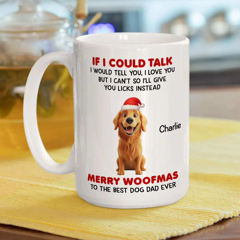 Personalized White Ceramic Mug from Your Dog – Cute Santa Pup, Funny Woofmas Message, Unique Christmas Gift for Dog Dad - Image 6