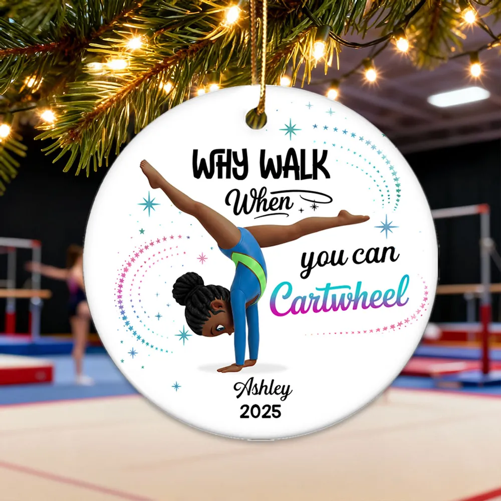 Ceramic Ornament Personalized for a Gymnast, Why Walk When You Can Cartwheel Keepsake, Sweet Holiday Gift - Image 7