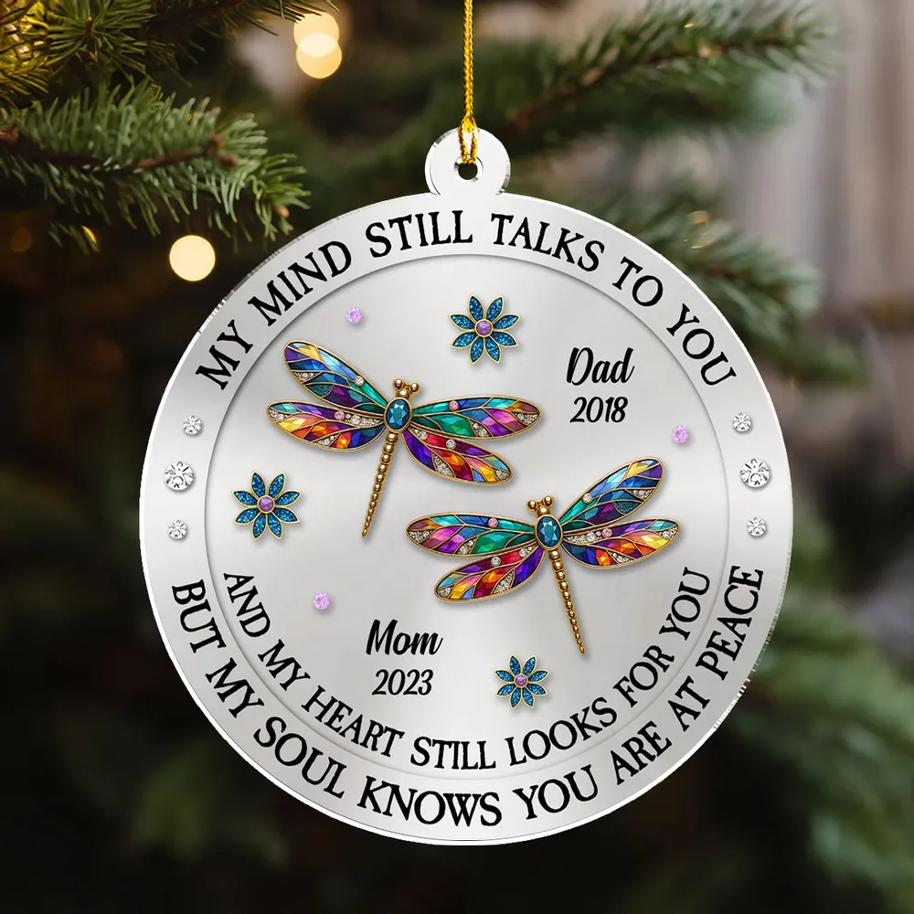 My Mind Still Talks To You Memorial Acrylic Ornament, Personalized Remembrance Christmas Gift That Brings Comfort - Image 5