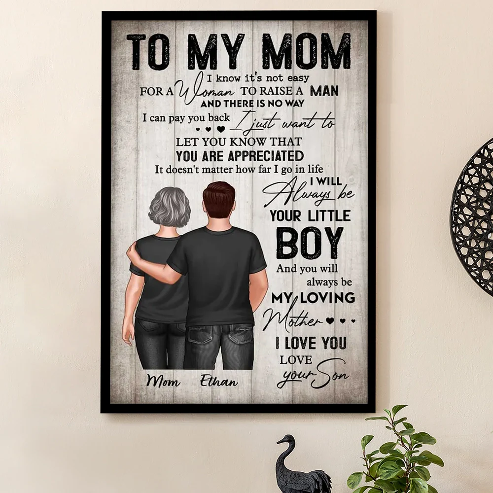 To My Mom From Son Personalized Poster, Always Be Your Little Boy Quote Wall Art, Meaningful Unique Gift for Mom