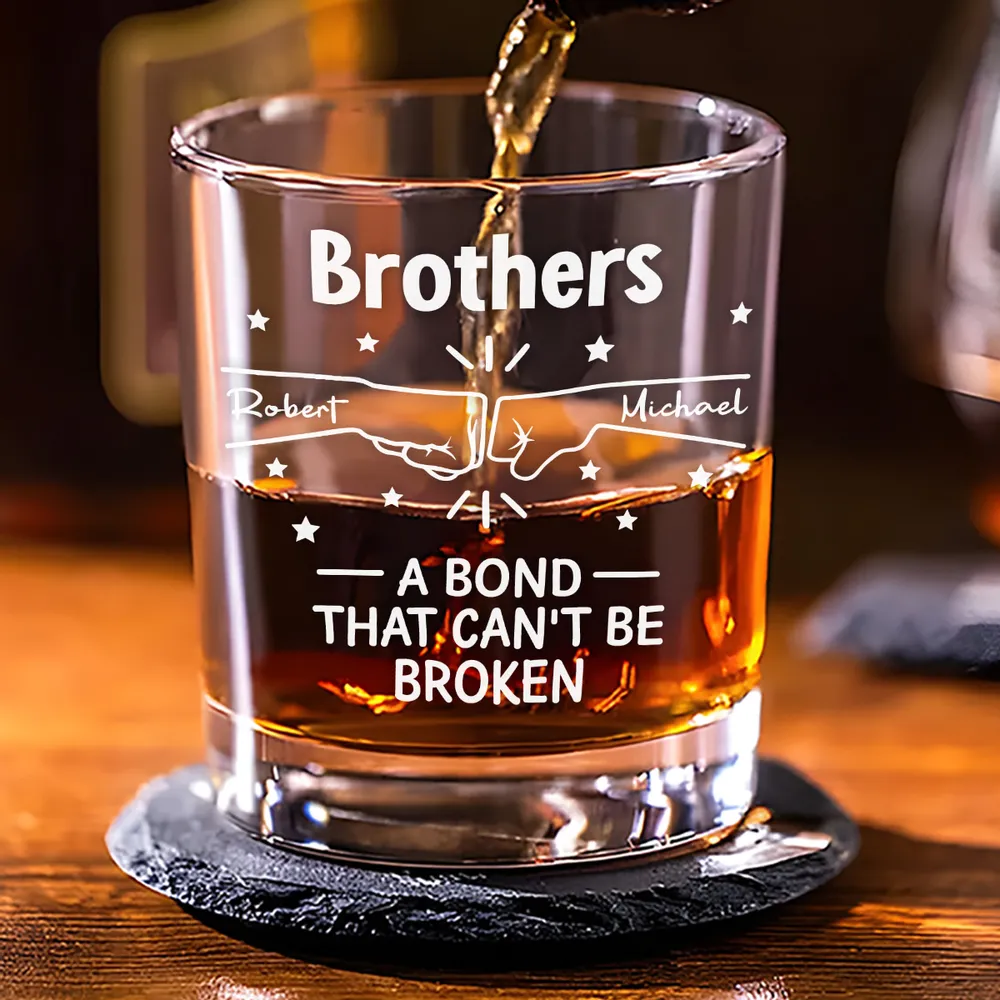 Personalized Brothers Whiskey Glass with Fist Bump Design, Unique Gift for Brother, A Bond That Can't Be Broken
