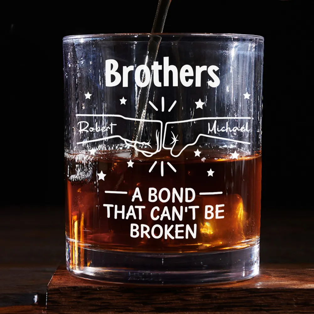 Personalized Brothers Whiskey Glass with Fist Bump Design, Unique Gift for Brother, A Bond That Can't Be Broken - Image 2