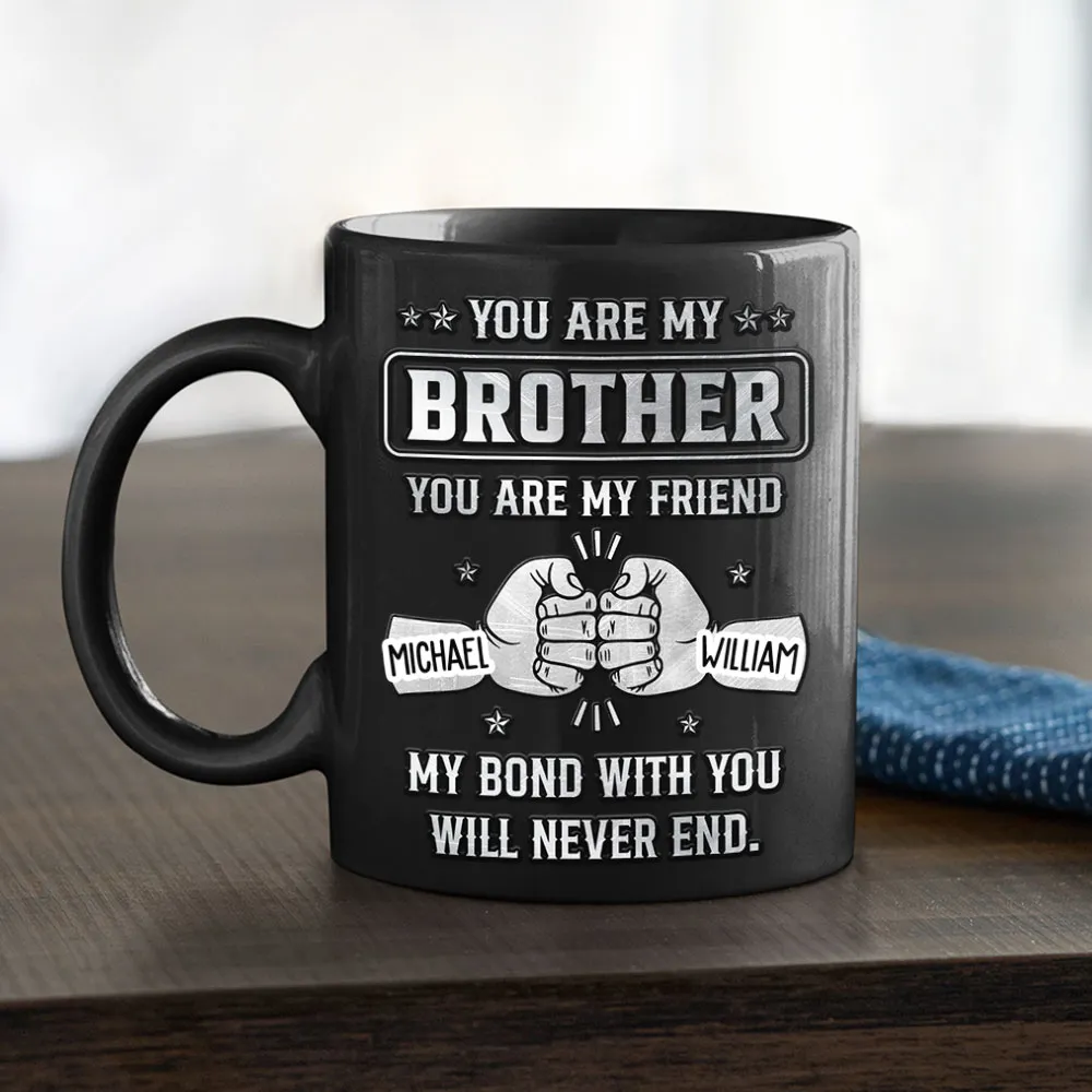 Personalized Full Color Mug With Brotherhood Quote And Fist Bump Graphic - Unique Gift For Brother For Coffee Time - Image 4
