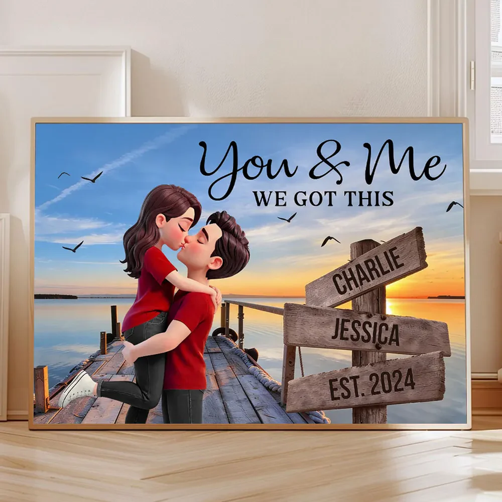 You & Me We Got This Sunset Lake Dock Poster, Personalized Romantic Keepsake, Unique Couple Gift