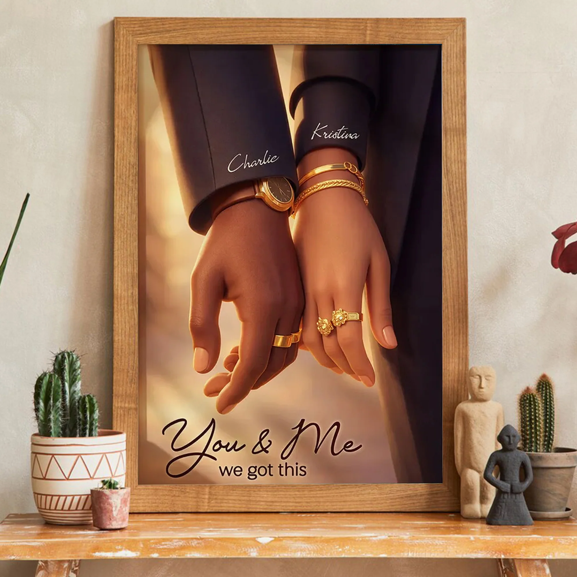 Personalized Couple Holding Hands Poster, You & Me We Got This, Warm Modern Wall Art, Unique Gift for Him or Her