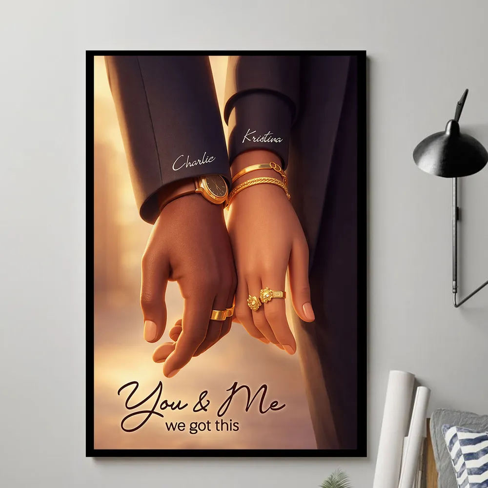 Personalized Couple Holding Hands Poster, You & Me We Got This, Warm Modern Wall Art, Unique Gift for Him or Her - Image 4