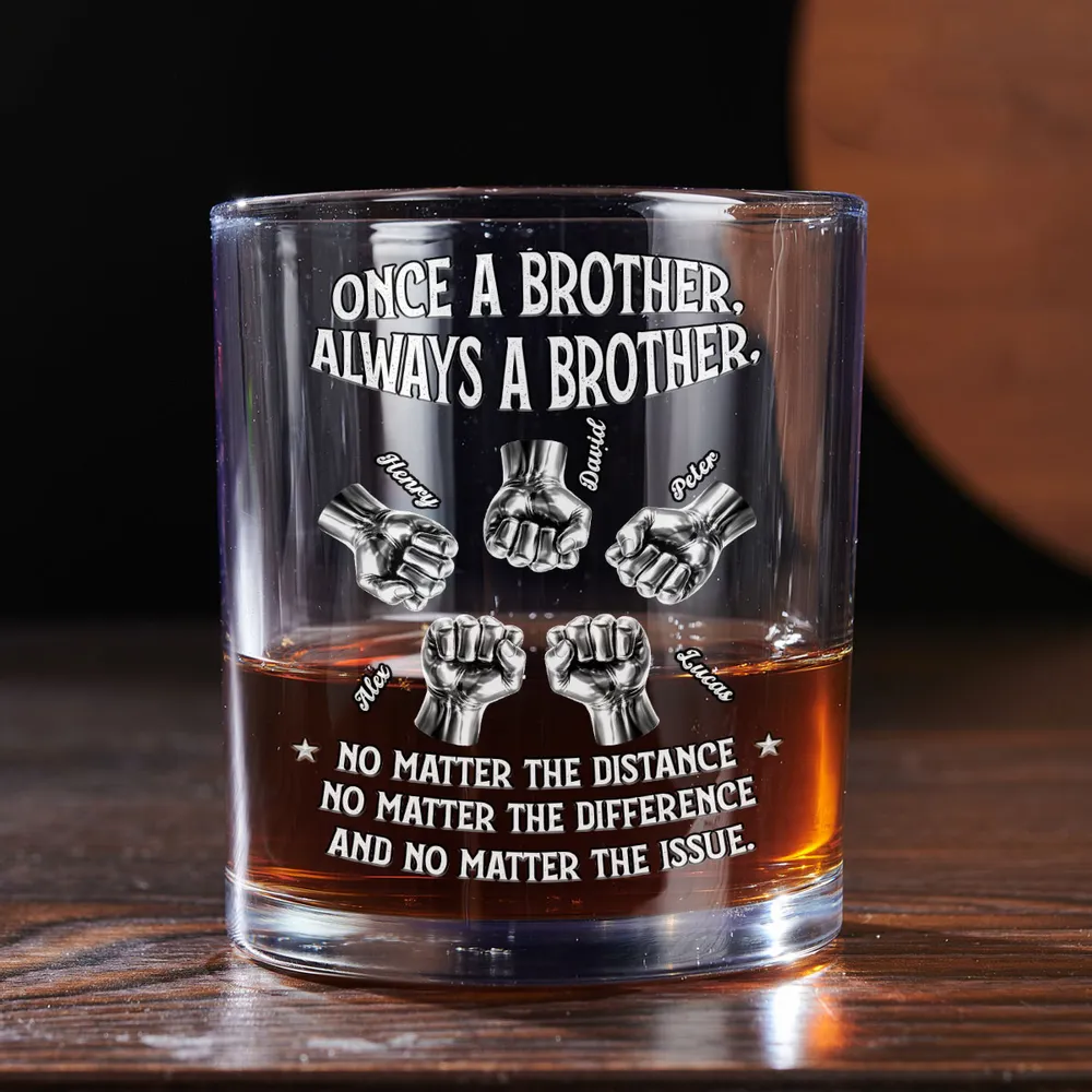 Once A Brother Always A Brother Whiskey Glass, Personalized Long-Distance Brother Gift, Classy Bar Display Keepsake - Image 4