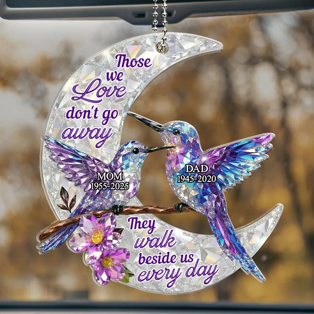 Acrylic Car Hanger with 'Those we love don't go away' Quote, Personalized Keepsake, Comforting Gift - Image 3