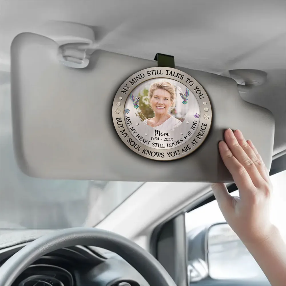 Personalized Car Visor Clip With Photo, My Mind Still Talks To You Memorial Gift For Mom - Image 3