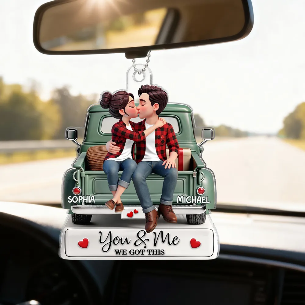 Personalized Acrylic Car Hanger Couple Kissing on a Truck, You & Me We Got This Mirror Decor, Unique Gift - Image 2