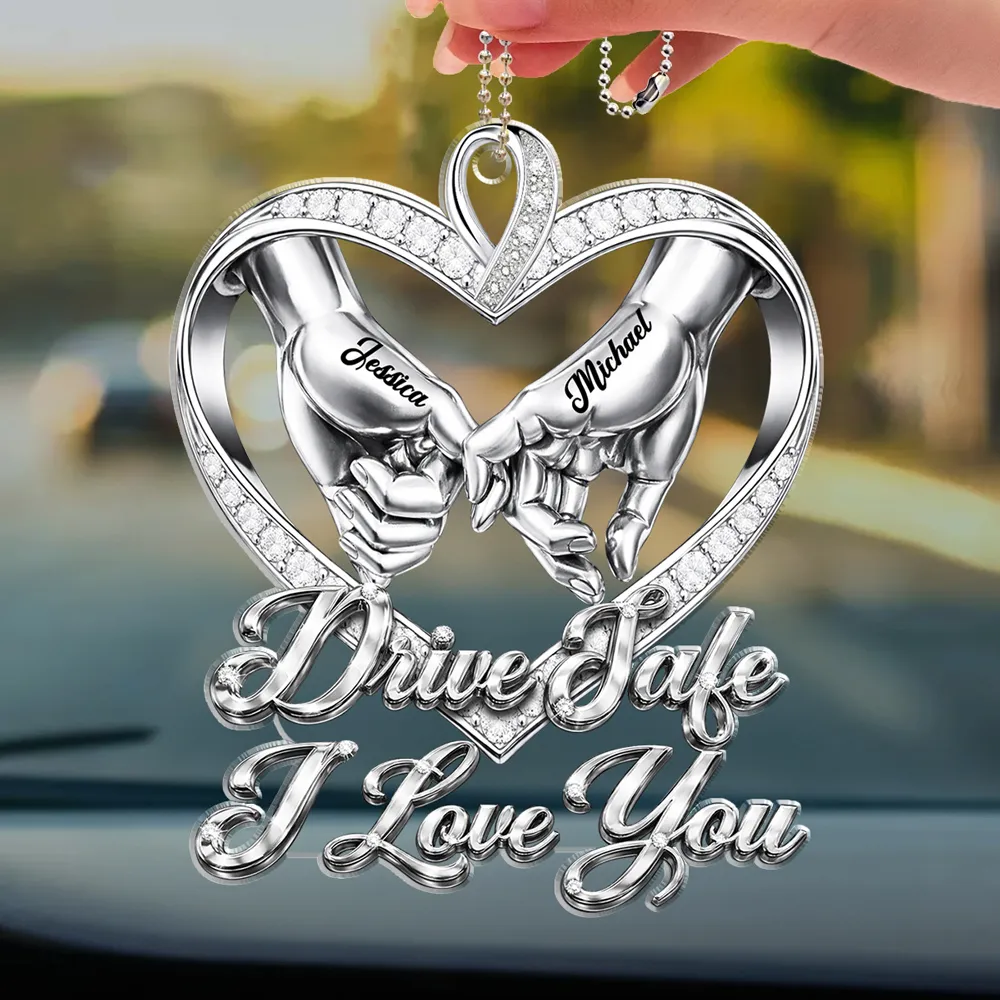 Personalized Acrylic Car Hanger Drive Safe I Love You Heart Hands Car Mirror Decor - Unique Gift for Couple - Image 2