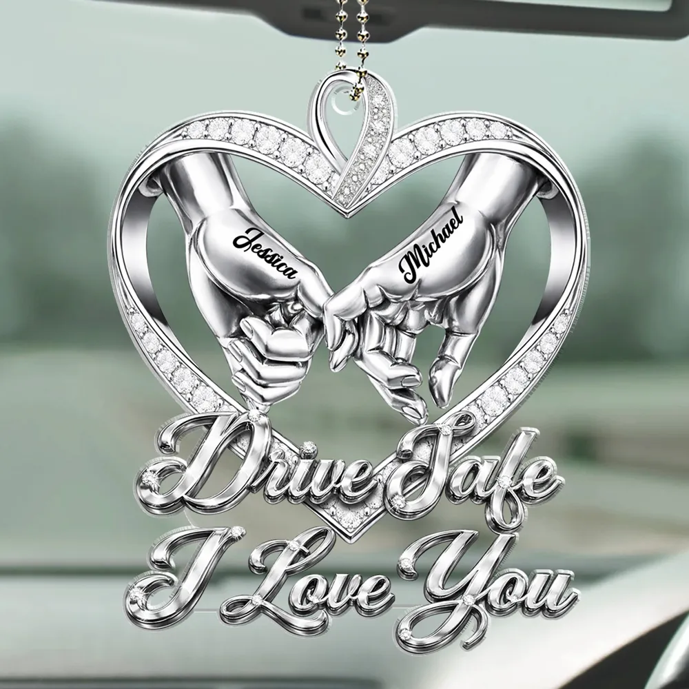 Personalized Acrylic Car Hanger Drive Safe I Love You Heart Hands Car Mirror Decor - Unique Gift for Couple - Image 4