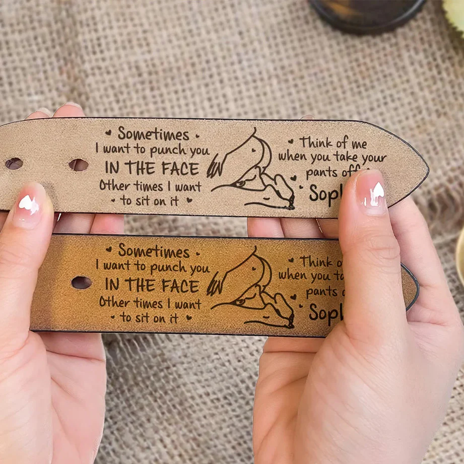 Funny Personalized Leather Belt for Daily Wear, Cheeky Love Quote Design, Creative Gift Choice for Partner - Image 3