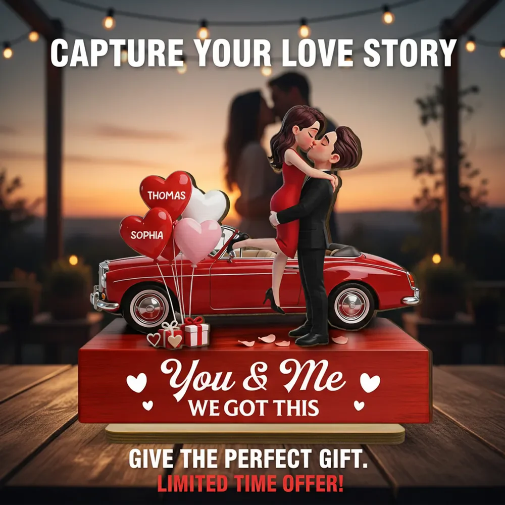 Personalized 2-Layer Wooden Plaque Couple Hugging by a Red Car, You & Me We Got This, Unique Valentine's Day Gift - Image 6