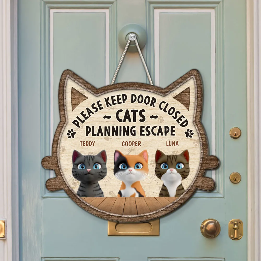 Wooden Sign Please Keep Door Closed Cats Planning Escape, Personalized Pet Gift with Sweet Touch for Cat Parents - Image 2
