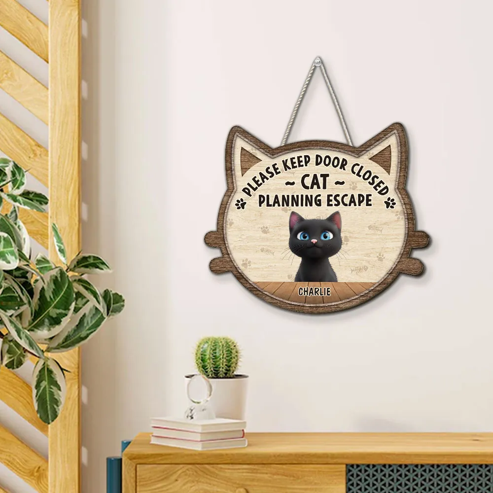 Wooden Sign Please Keep Door Closed Cats Planning Escape, Personalized Pet Gift with Sweet Touch for Cat Parents - Image 4
