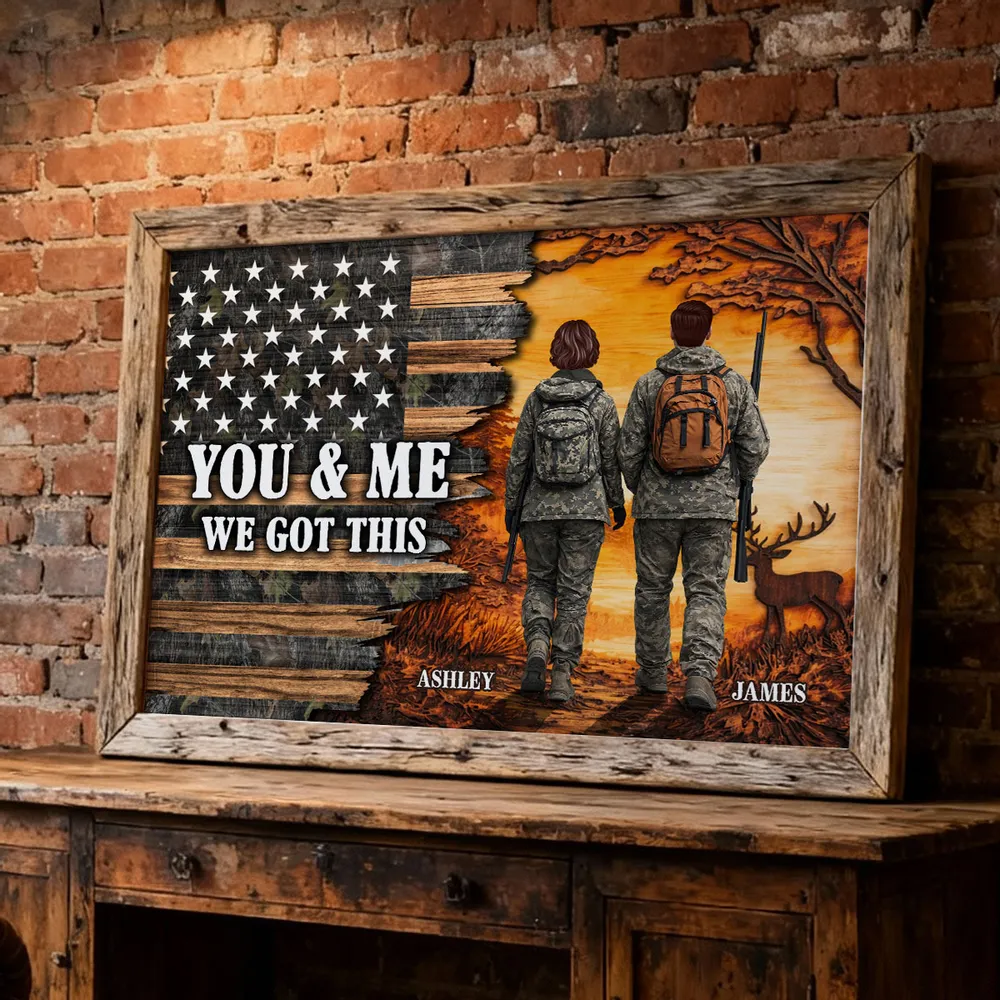 You & Me We Got This Personalized Poster for Hunters, Camouflage Couple Walking at Sunset Wall Decor, Unique Couple Gift - Image 2