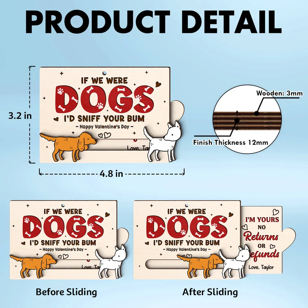 Personalized Wooden Sliding Ornament Funny Dogs I'd Sniff Your Bum for Couples A Unique Valentine's Gift - Image 4