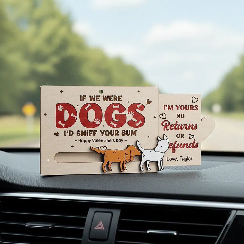 Personalized Wooden Sliding Ornament Funny Dogs I'd Sniff Your Bum for Couples A Unique Valentine's Gift - Image 7