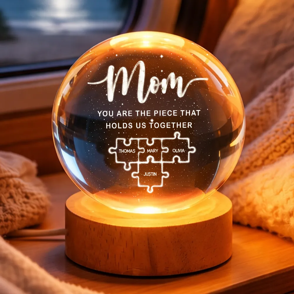 Globe Lamp Personalized for Mom, 'You Are The Piece That Holds Us Together' Puzzle Design, Heartwarming Gift - Image 4