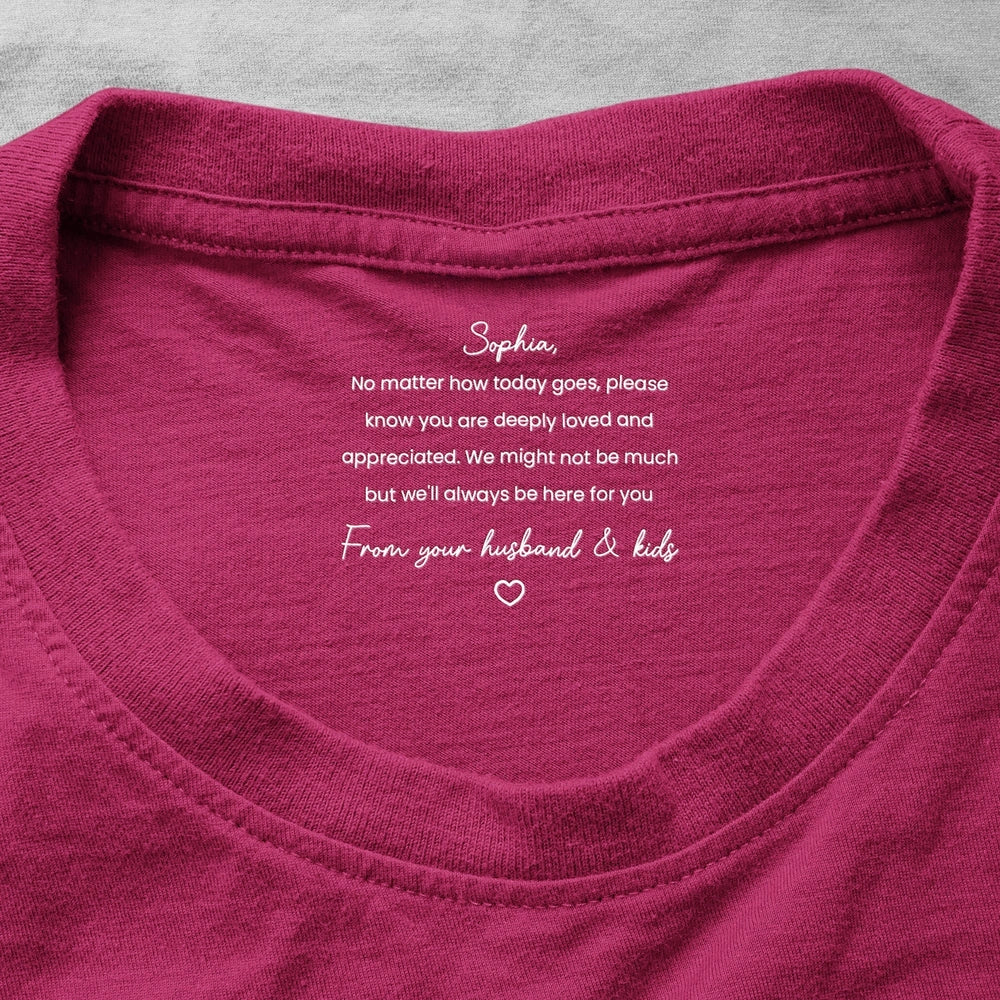 Classic Tee Personalized for Mom with Appreciation Message, Everyday Reminder She Is Loved, Unique Gift for Wife - Image 2