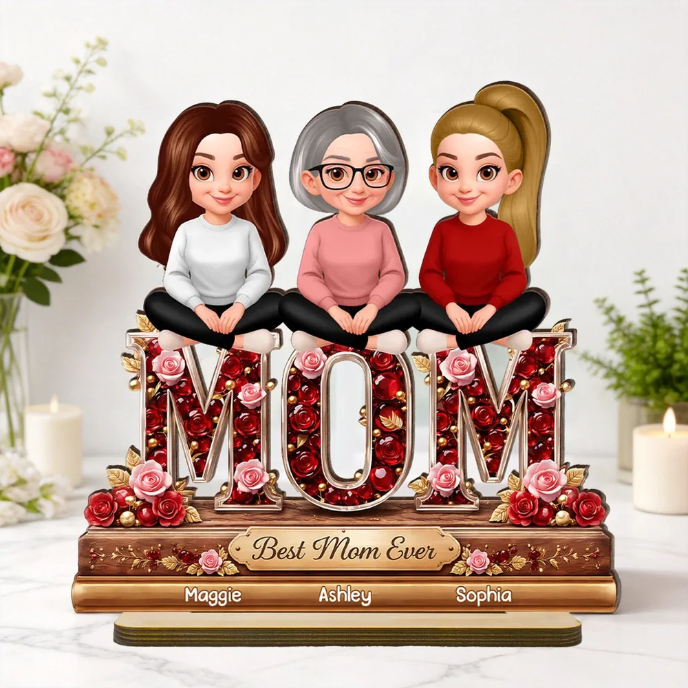 Personalized 2-Layer Wooden Plaque Mom with Daughters Sitting on MOM Roses Best Mom Ever Unique Gift for Mom or Grandma
