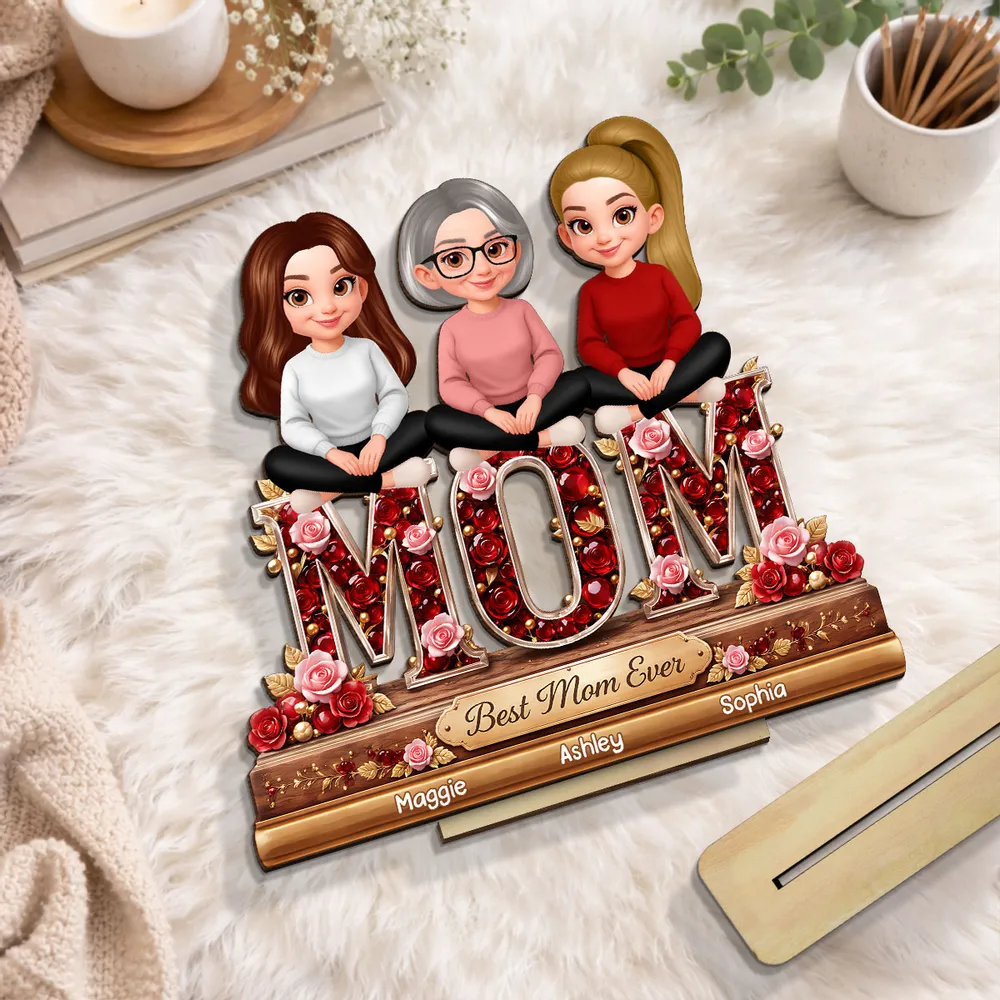 Personalized 2-Layer Wooden Plaque Mom with Daughters Sitting on MOM Roses Best Mom Ever Unique Gift for Mom or Grandma - Image 8