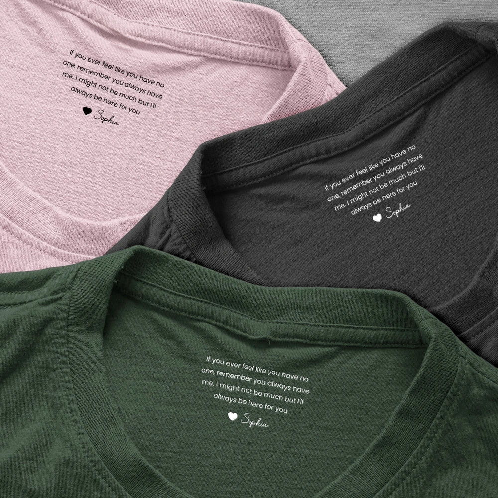 Personalized Classic Tee with Always Here For You Message, Minimal Text Heart Gift for Someone Special - Image 3