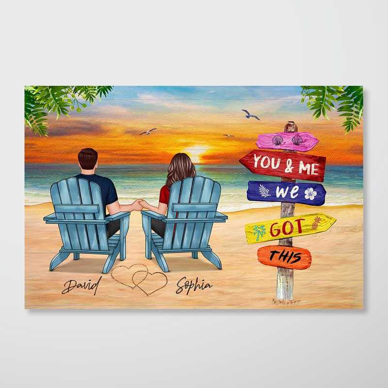 You & Me We Got This Personalized Poster, Beach Chairs Couple Back View Decor, Sweet Memorabilia Gift for Couples - Image 3