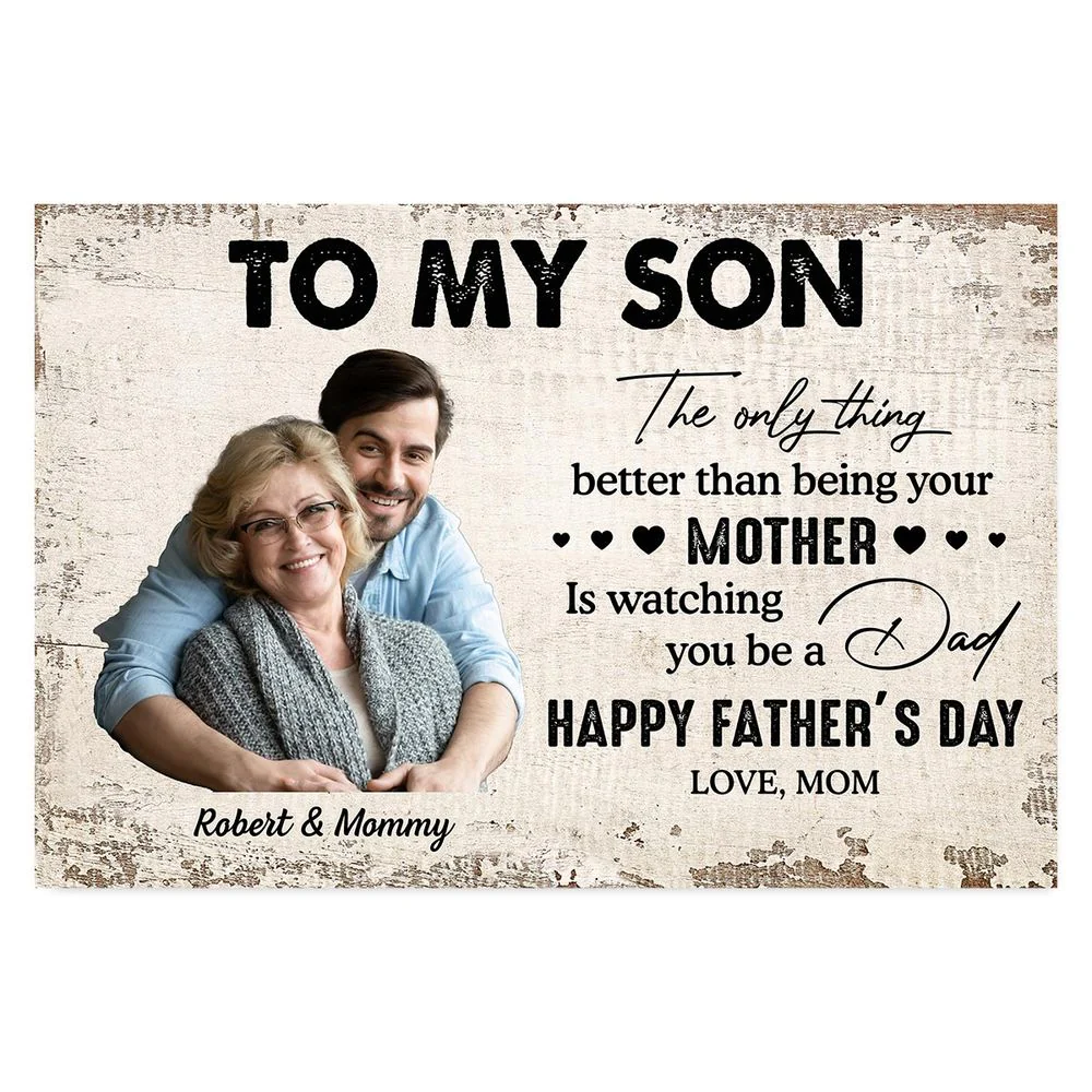 Personalized Father's Day Poster, To My Son Quote With Custom Photo, Heartfelt Gift From Mom For Son - Image 3