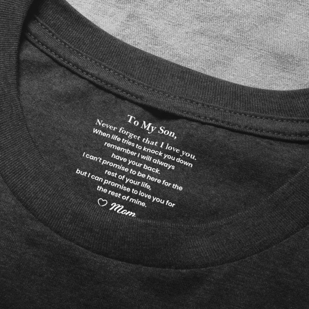 Classic Tee Gift for Son From Mom, Never Forget That I Love You Quote, Cozy Daily Wear, Personalized Keepsake - Image 5