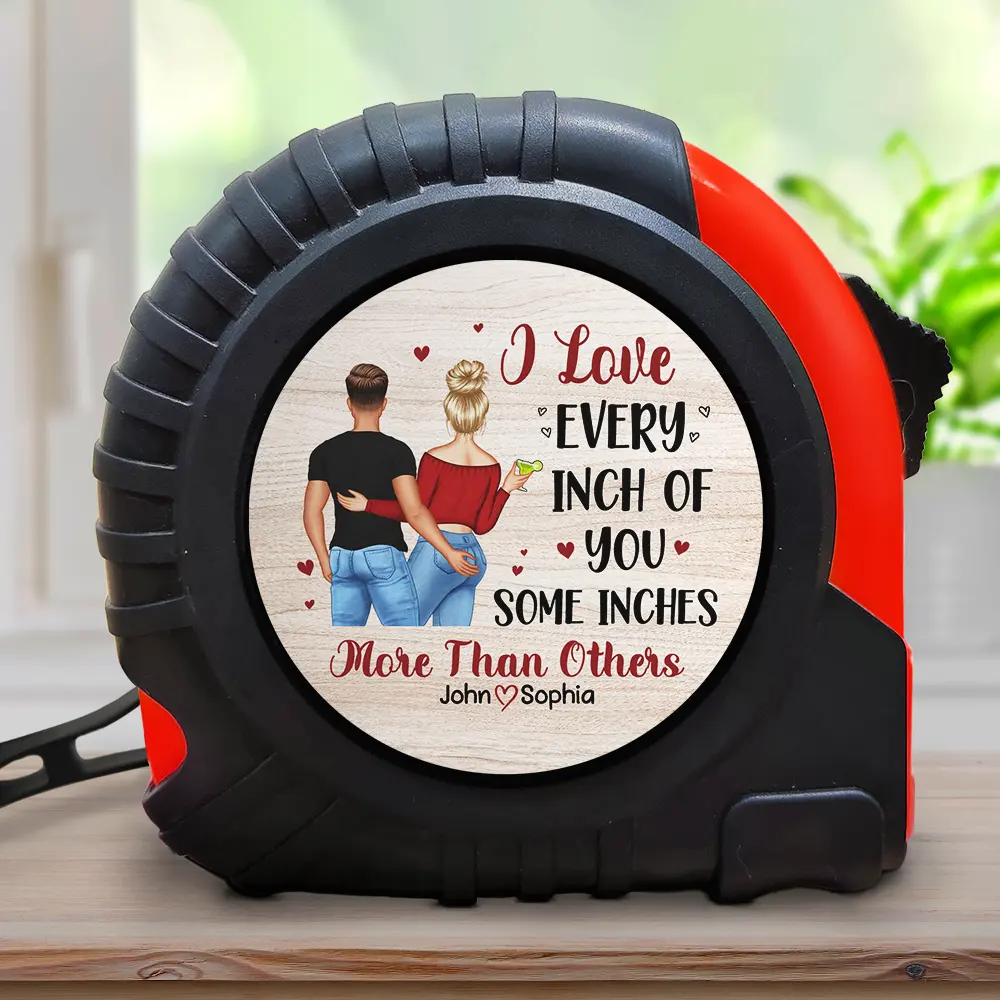Personalized Metal Tape Measure With Funny Couple Quote Gift For Husband or Boyfriend - I Love Every Inch Of You - Image 2