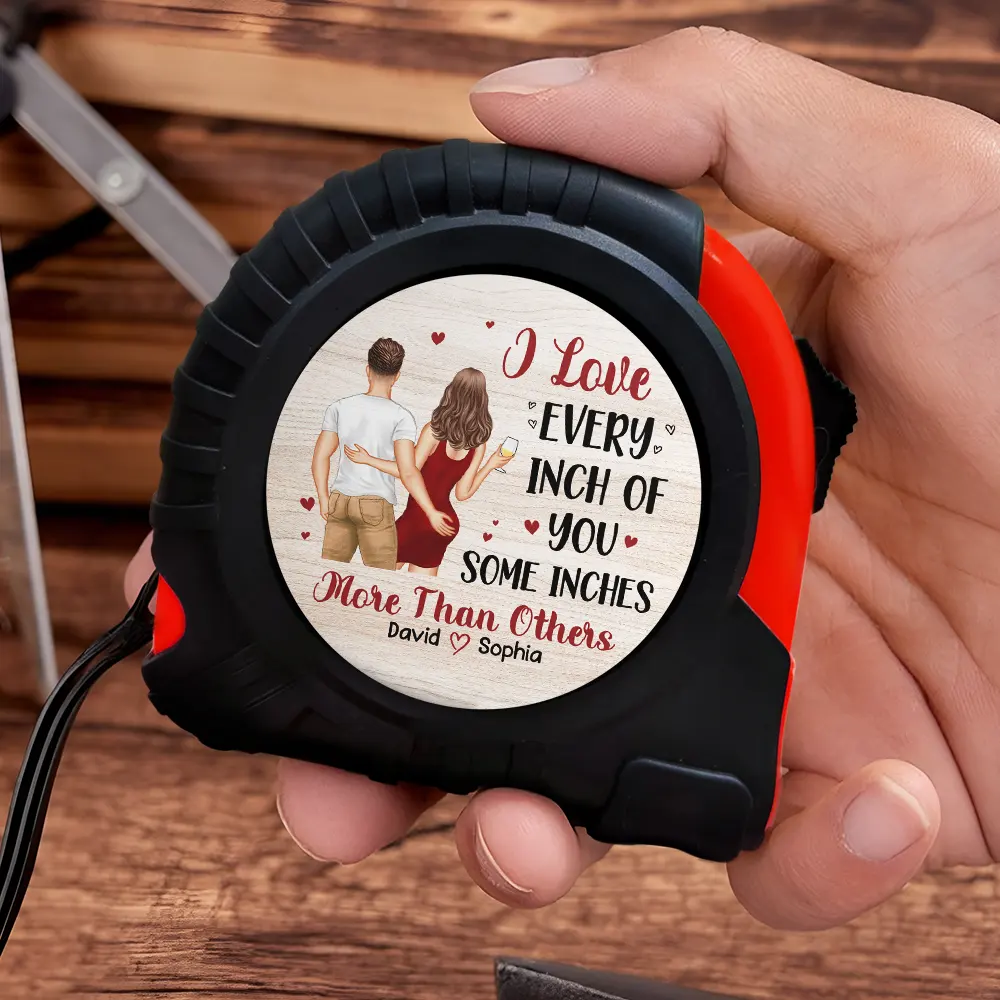 Personalized Metal Tape Measure With Funny Couple Quote Gift For Husband or Boyfriend - I Love Every Inch Of You - Image 3
