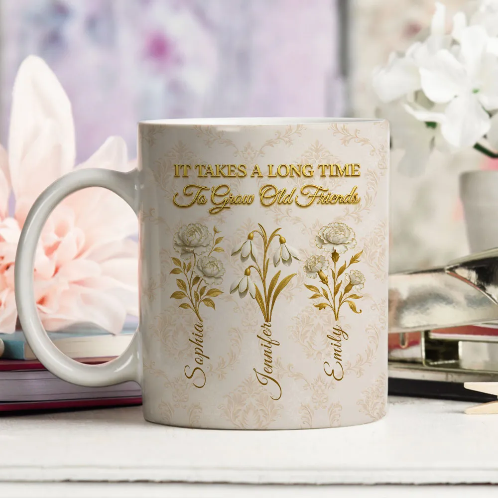 Personalized Vintage Floral Ceramic Mug With 'It Takes A Long Time To Grow An Old Friend' Quote - Unique Best Friend Gift - Image 4